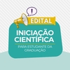 Edital de projeto de iniciação científica
